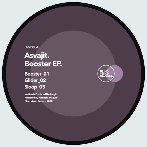 Asvajit - Booster EP [BVRDIGITAL084]